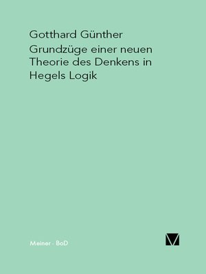cover image of Grundzüge einer neuen Theorie des Denkens in Hegels Logik
